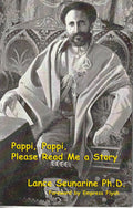 Pappi, Pappi, Please Read Me a Story by Lance Seunarine Ph.D.